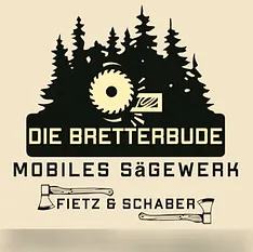 Die Bretterbude
Mobiles Sägewerk
Fietz & Schaber